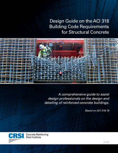 Design Guide on the ACI 318 Building Code Requirements for Structural Concrete - Orginal Pdf
